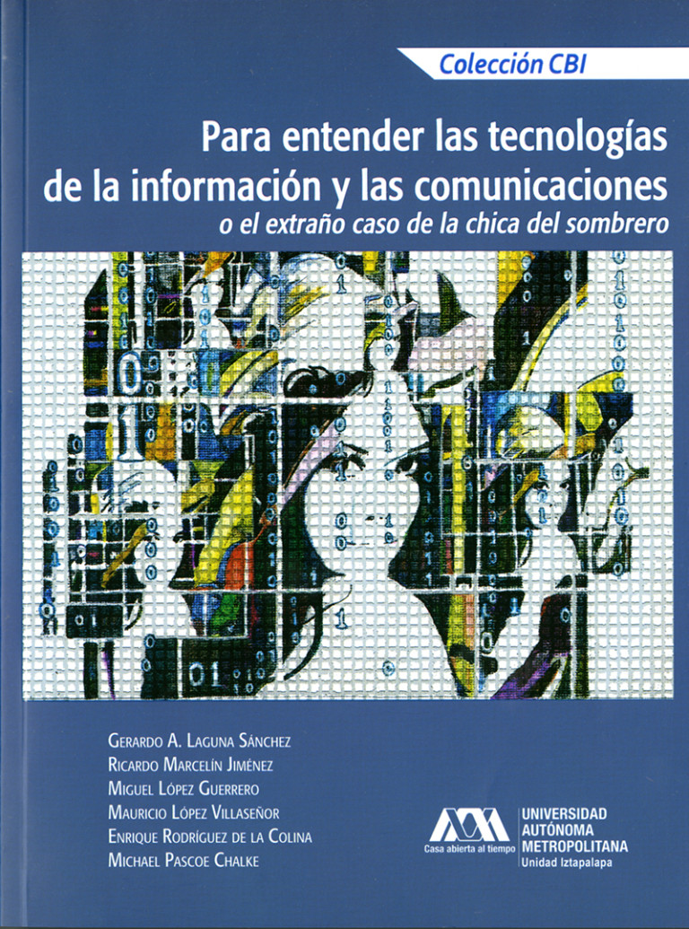 Portada: Para entender las tecnologías de la información y las comunicaciones o el extraño caso de la chica del sombrero