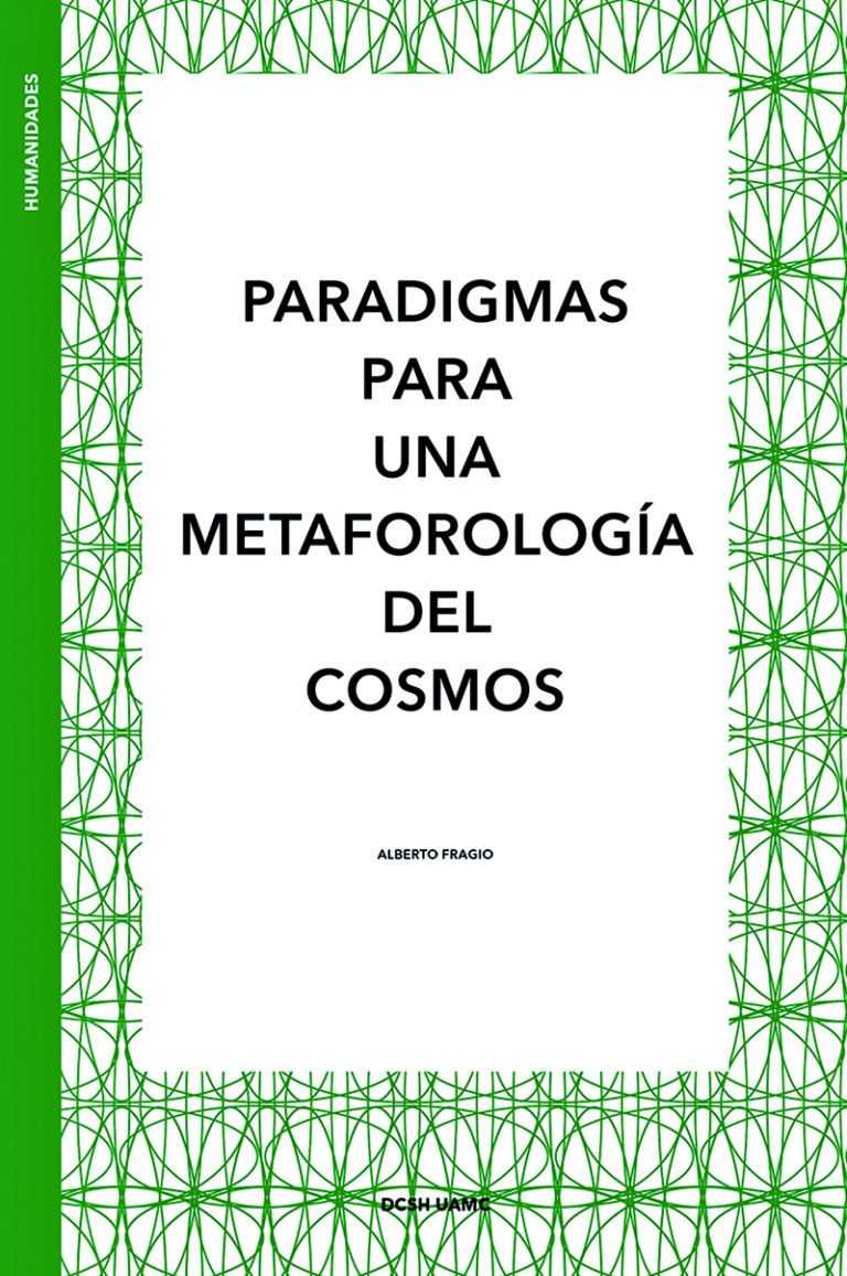 Portada: Paradigmas para una metaforología del cosmos