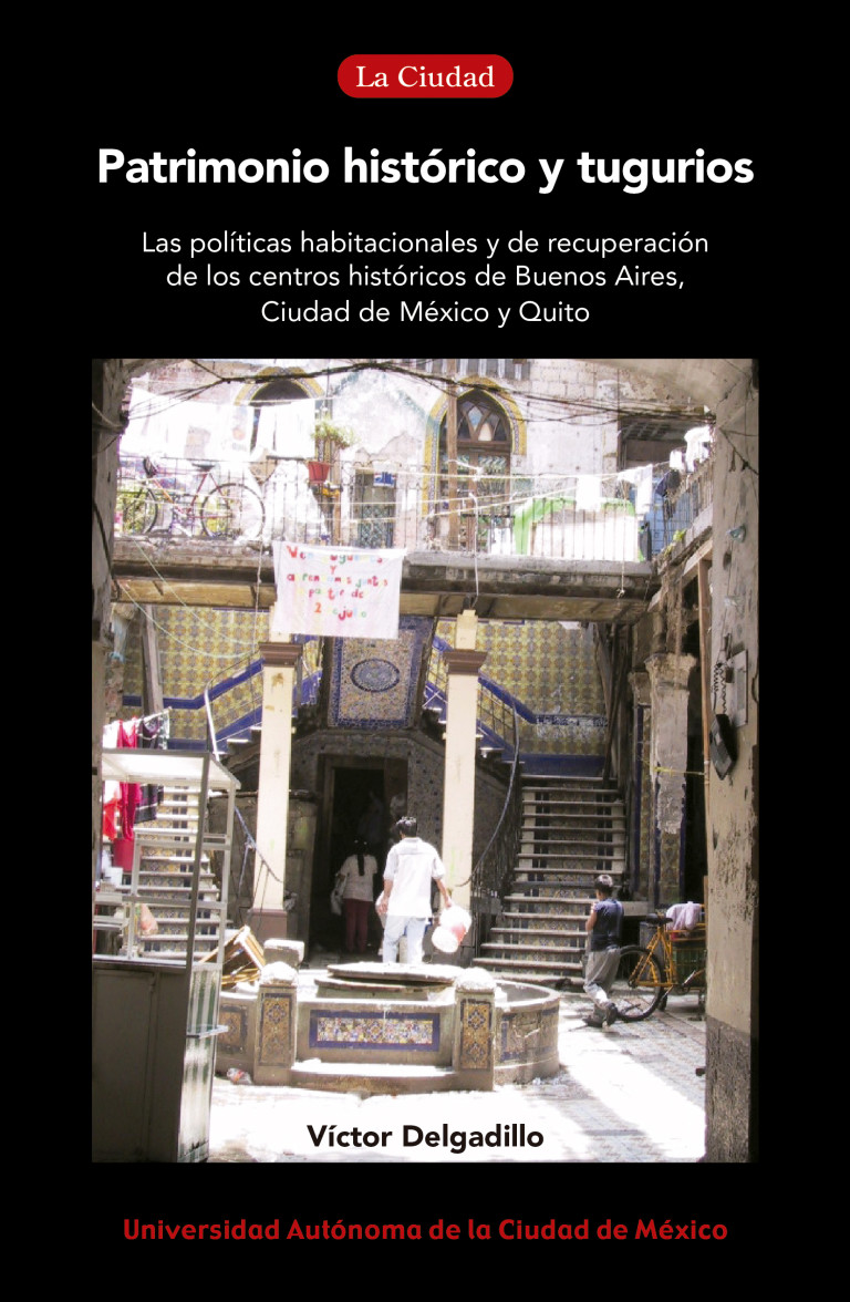 Portada: Patrimonio histórico y tugurios