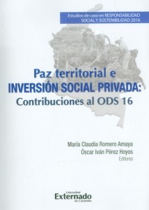 Paz territorial e inversión social privada: contribuciones al ods 16