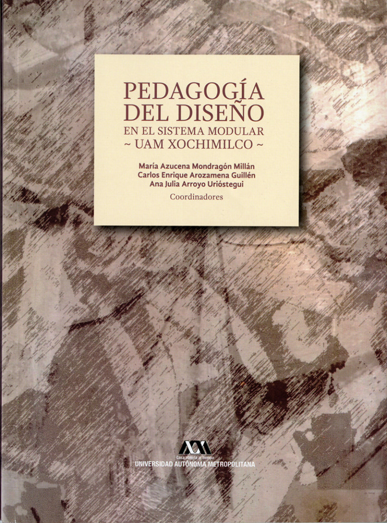 Portada: Pedagogía del diseño en el Sistema Modular de la UAM Xochimilco