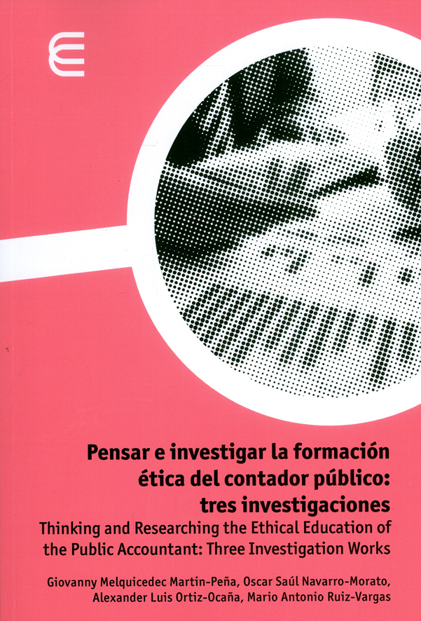 Portada: Pensar e investigar la formación ética del contador público: tres investigaciones.