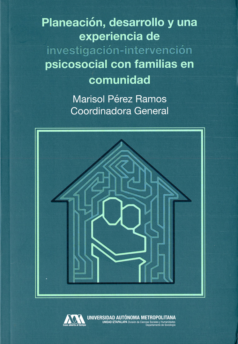 Portada: Planeación, desarrollo y una experiencia de investigación-intervención psicosocial con familias en comunidad