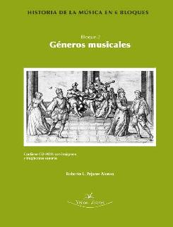 Portada: Historia de la música en 6 bloques. Bloque 2. (Contiene CD) Géneros musicales