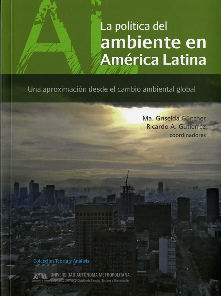 Portada: Política del ambiente en América Latina, La
