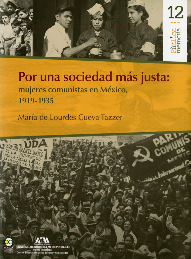 Portada: Por una sociedad más justa: mujeres comunistas en México, 1919-1935