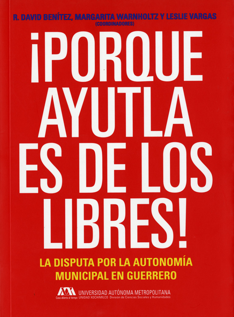 Portada: ¡Porque Ayutla es de los libres!