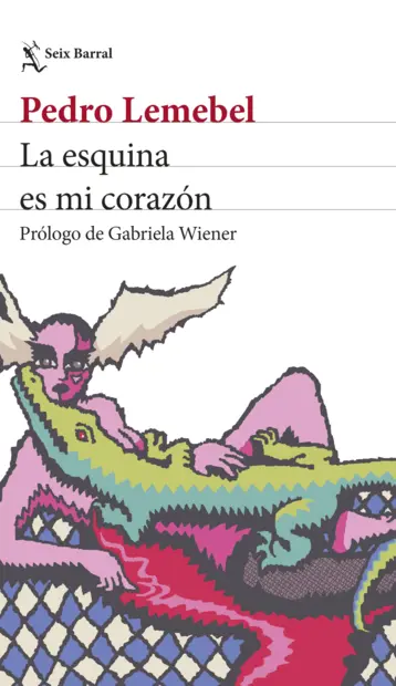 Portada: La esquina es mi corazón