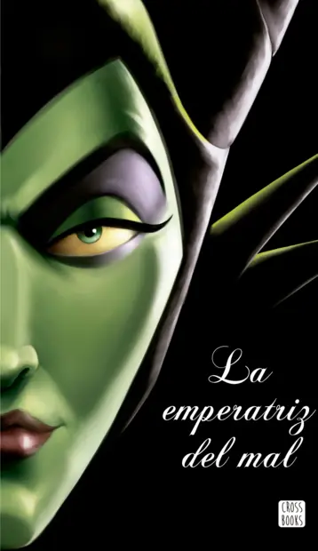 Portada: Villanos. La emperatriz del mal