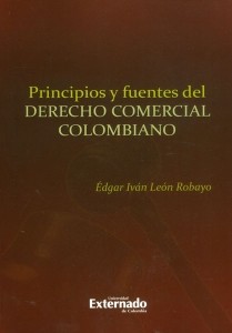 Principios y fuentes del derecho comercial colombiano