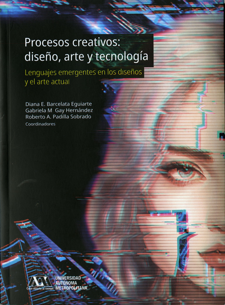 Portada: Procesos creativos: diseño, arte y tecnología