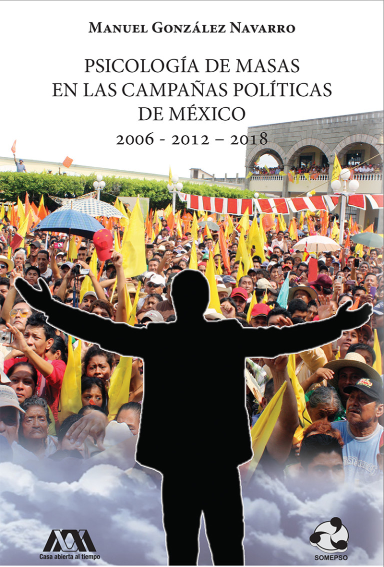 Portada: Psicología de masas en las campañas políticas de México