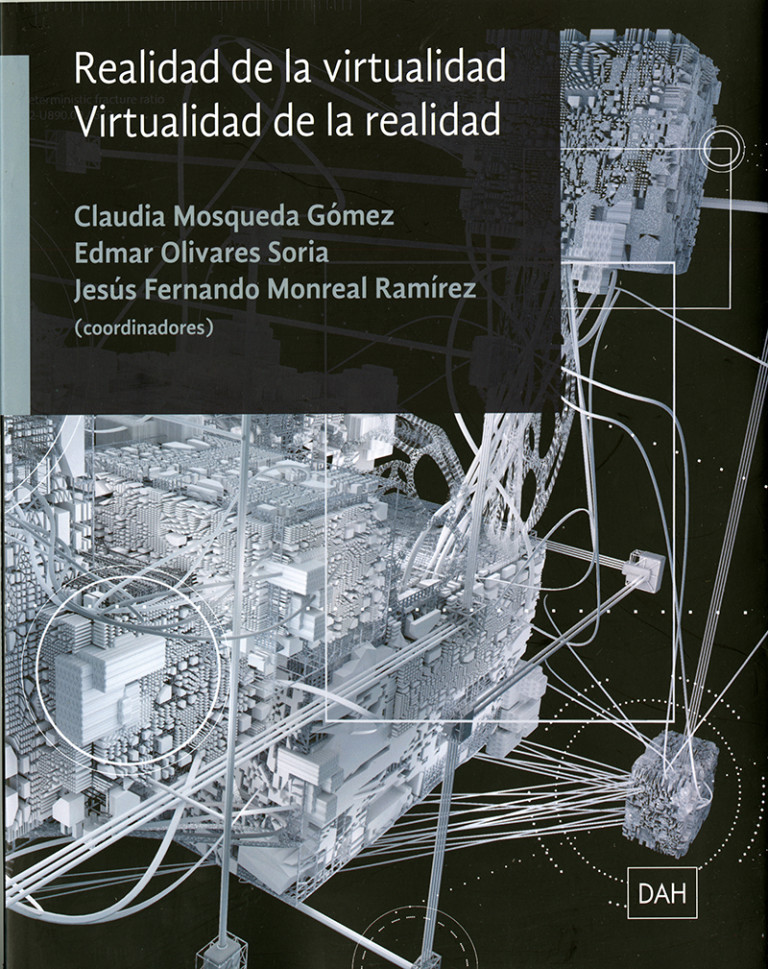 Portada: Realidad de la virtualidad, virtualidad de la realidad