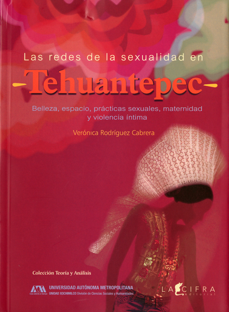 Portada: Redes de la sexualidad en Tehuantepec, Las