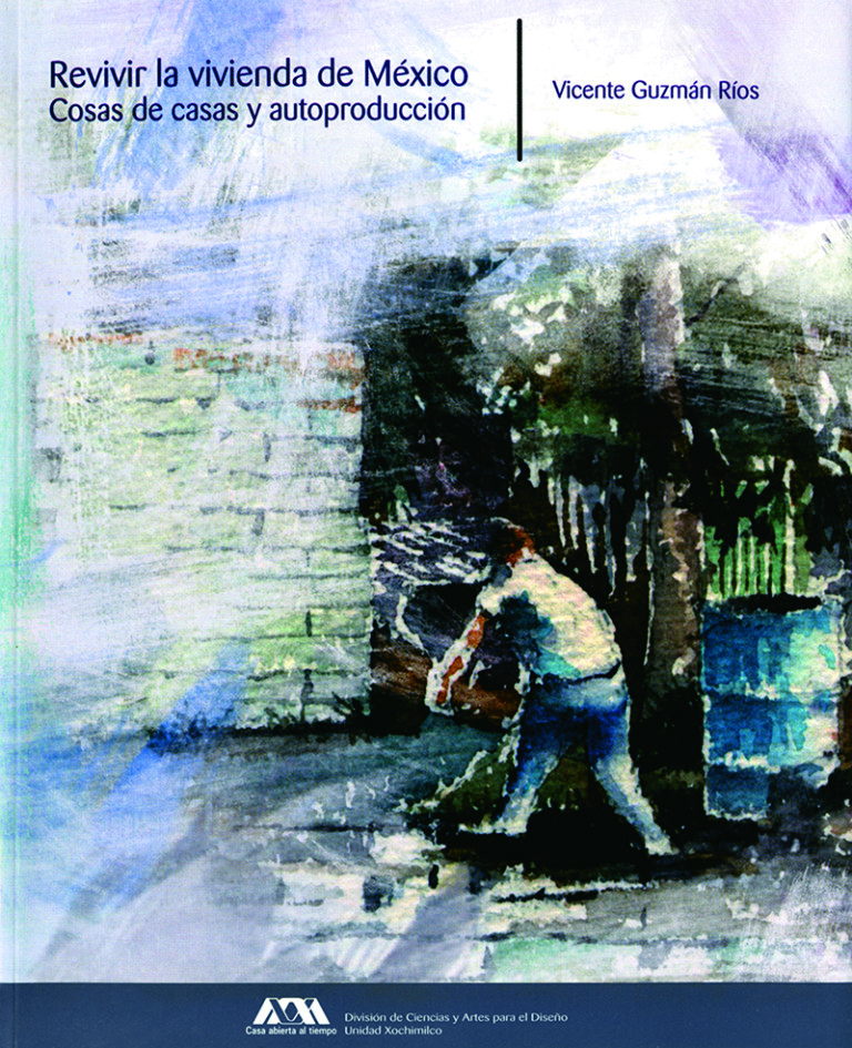 Portada: Revivir la vivienda de México