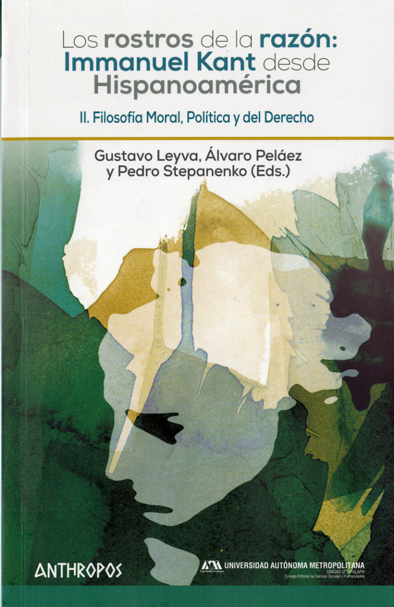 Portada: Rostros de la razón: Immanuel Kant desde Hispanoamérica, Los. Volumen II