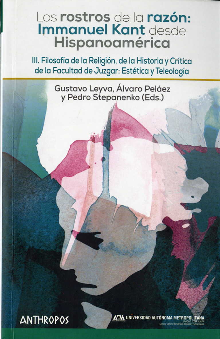 Portada: Rostros de la razón: Immanuel Kant desde Hispanoamérica, Los. Volumen III