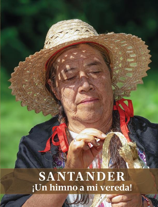 Santander ¡un himno a mi vereda!