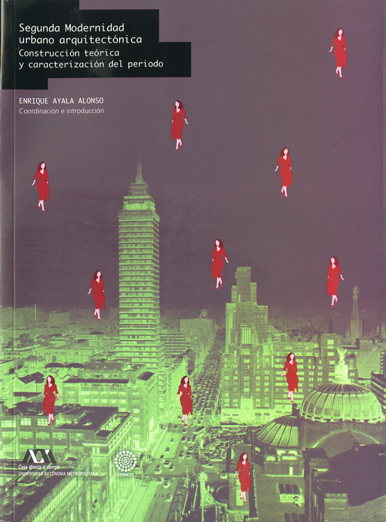 Portada: Segunda Modernidad urbano arquitectónica