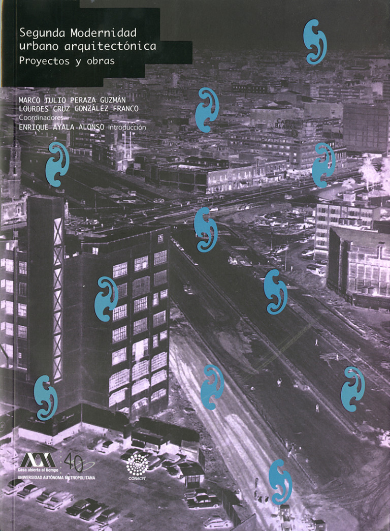 Portada: Segunda Modernidad urbano arquitectónica