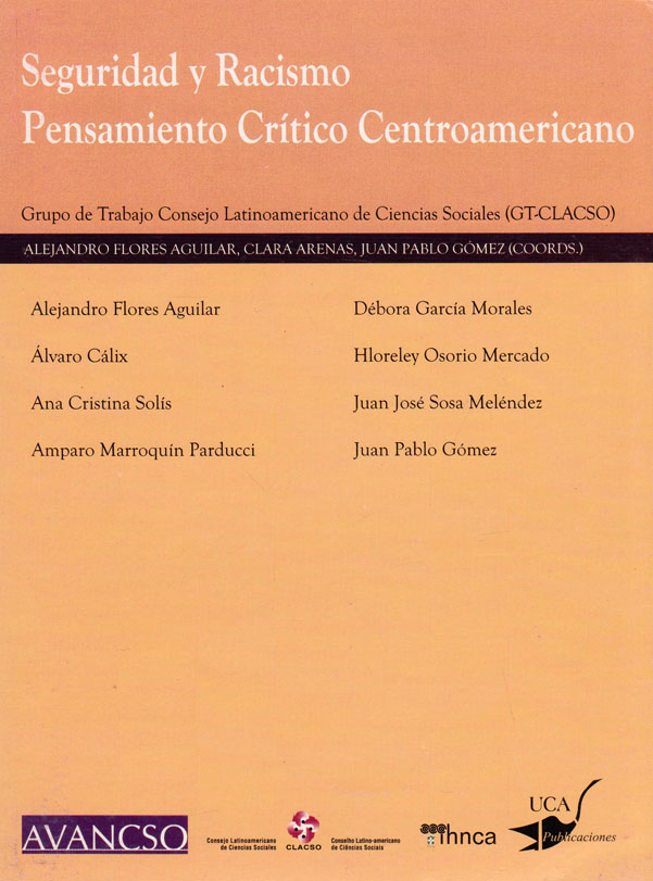 Seguridad y Racismo: Pensamiento crítico centroamericano