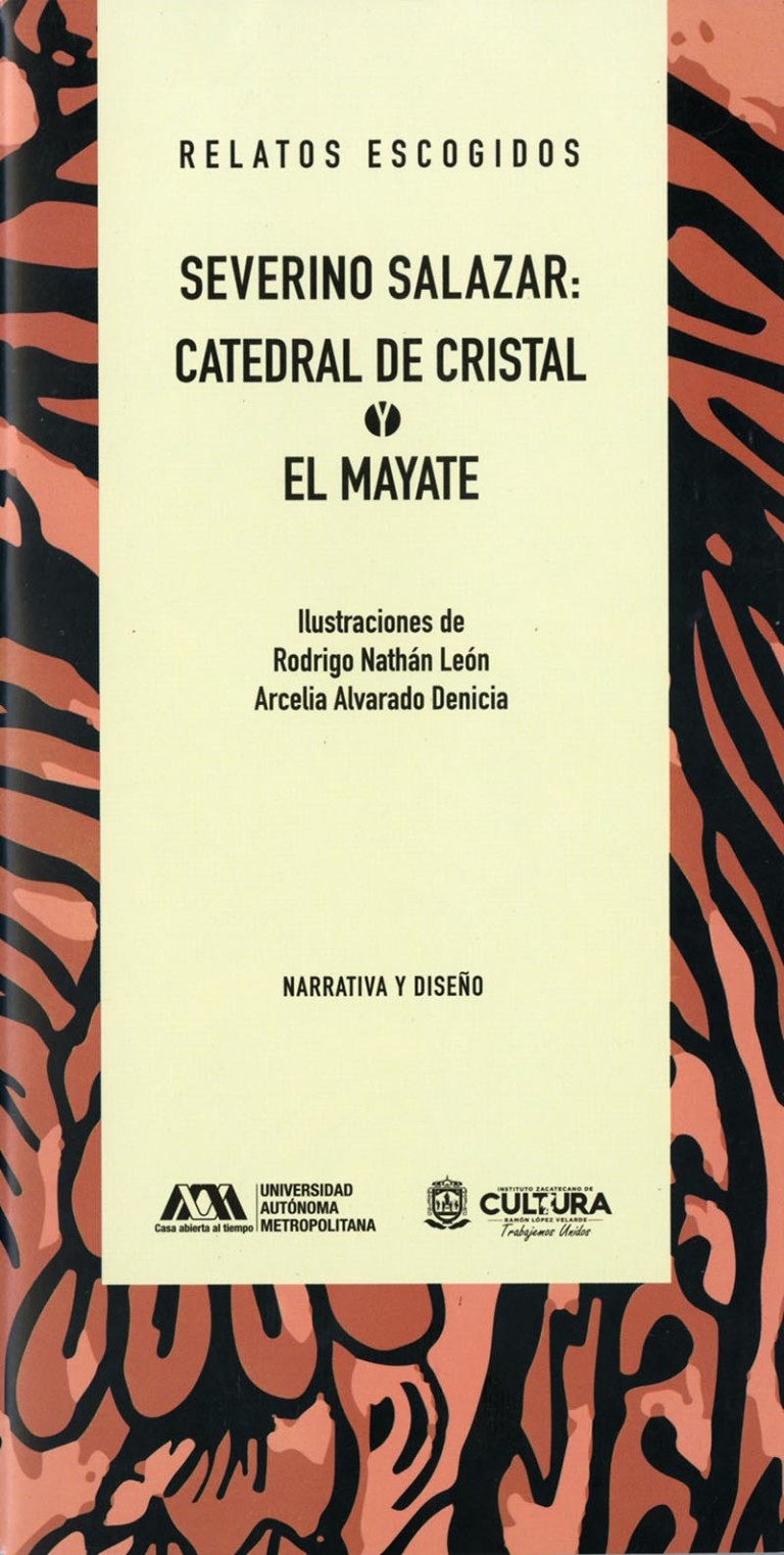 Portada: Severino Salazar: Catedral de cristal y El mayate