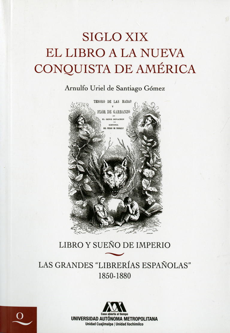 Portada: Siglo XIX el libro a la nueva conquista de América. Volumen III