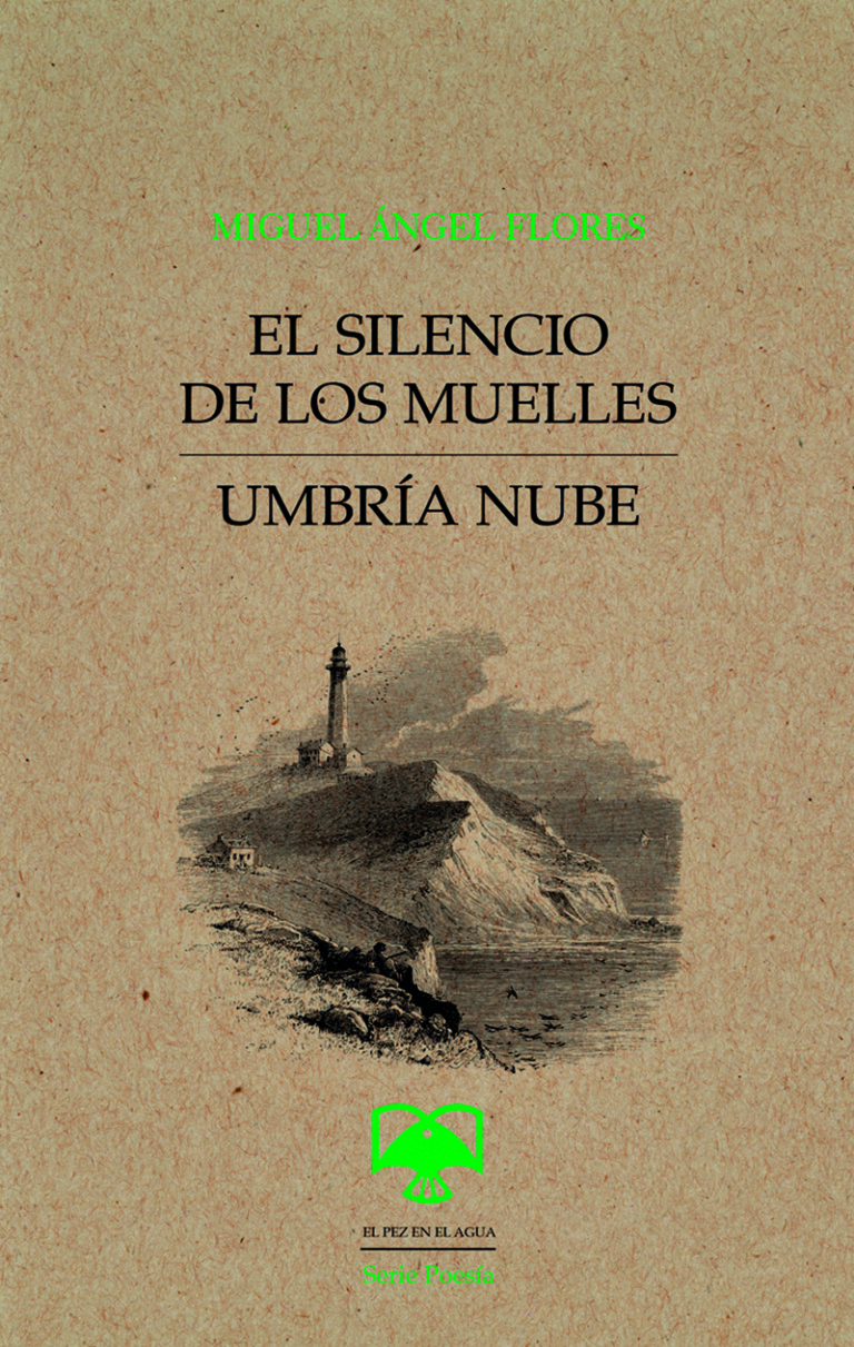 Portada: Silencio de los muelles / Umbría nube, El