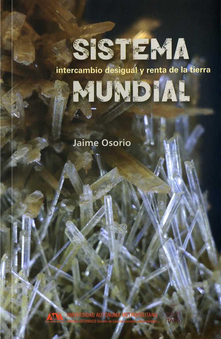 Portada: Sistema mundial, intercambio desigual y renta de la tierra