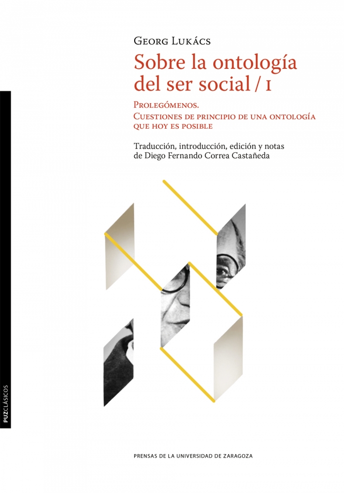 Portada: Sobre la ontología del ser social / i. Prolegómenos. Cuestiones de principio de una ontología que hoy es posible