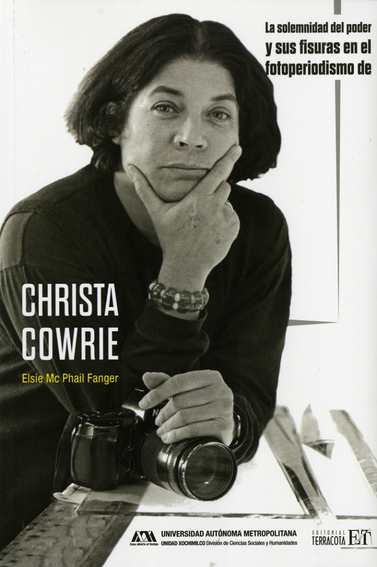 Portada: Solemnidad del poder y sus fisuras en el fotoperiodismo de Christa Cowrie, La