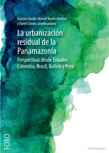 Portada: La urbanización residual de la Panamazonía