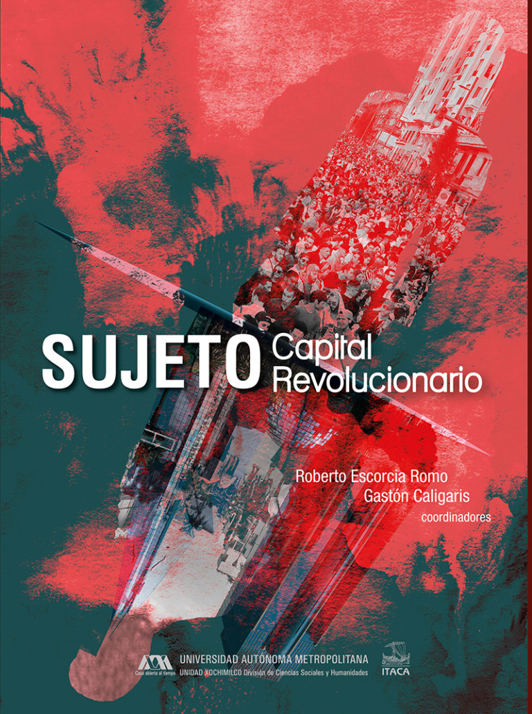 Portada: Sujeto capital - sujeto revolucionario