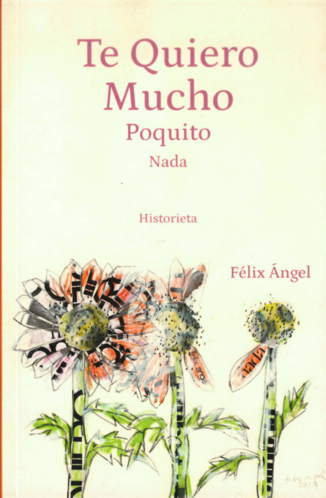 Te quiero mucho, poquito, nada