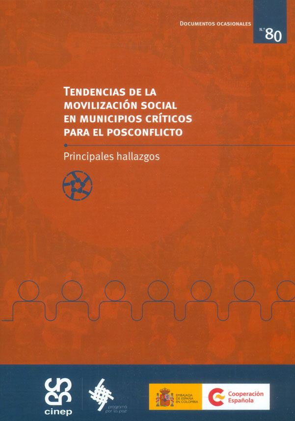 Tendencias de la movilización social en municipios críticos para el posconflicto; principales hallazgos