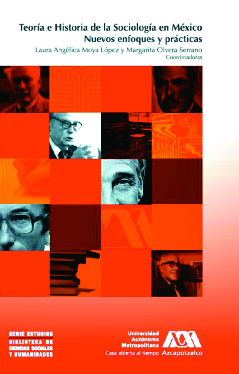 Portada: Teoría e historia de la sociología en México