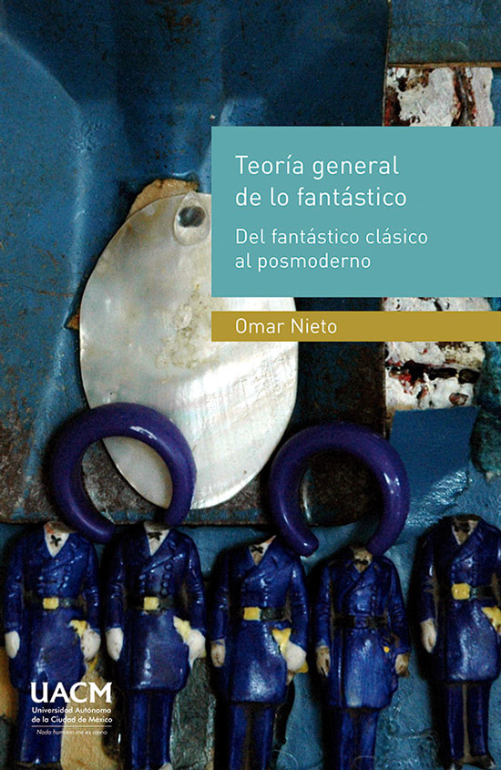 Portada: Teoría general de lo fantástico: del fantástico clásico al posmoderno