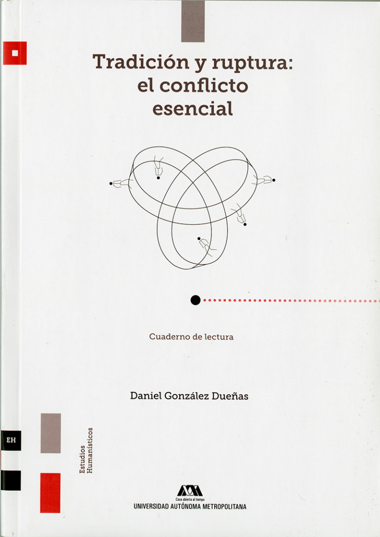 Portada: Tradición y ruptura: el conflicto esencial