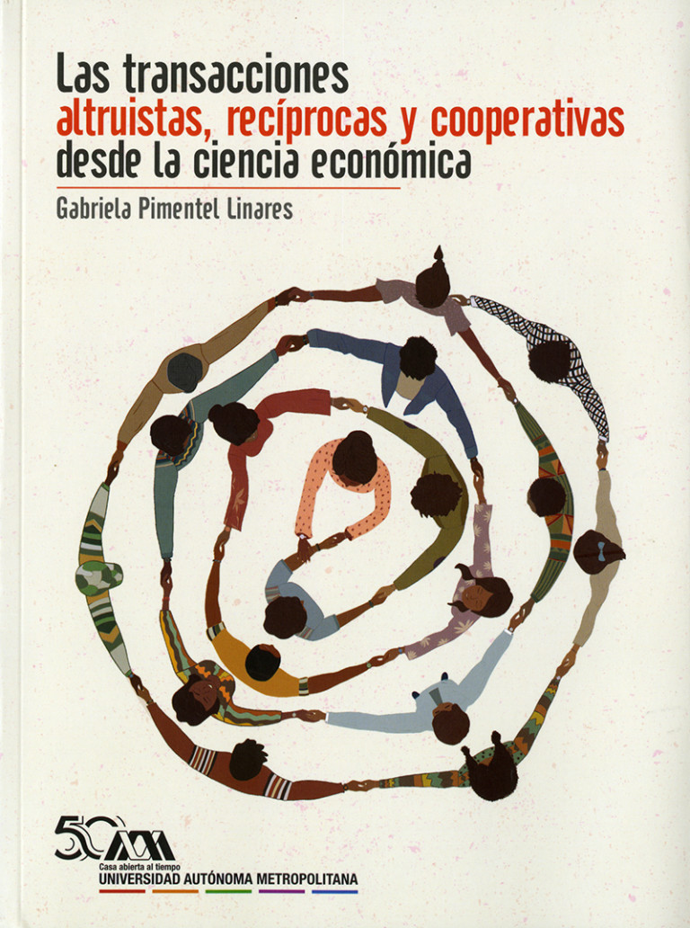 Portada: Transacciones altruistas, recíprocas y cooperativas desde la ciencia económica