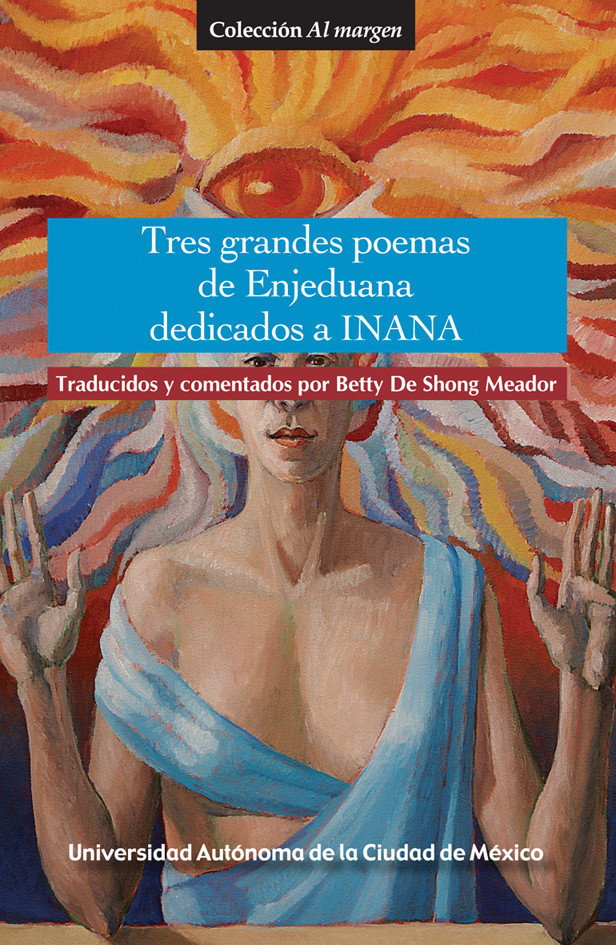 Portada: Tres grandes poemas de Enjeduana, dedicados a Inana