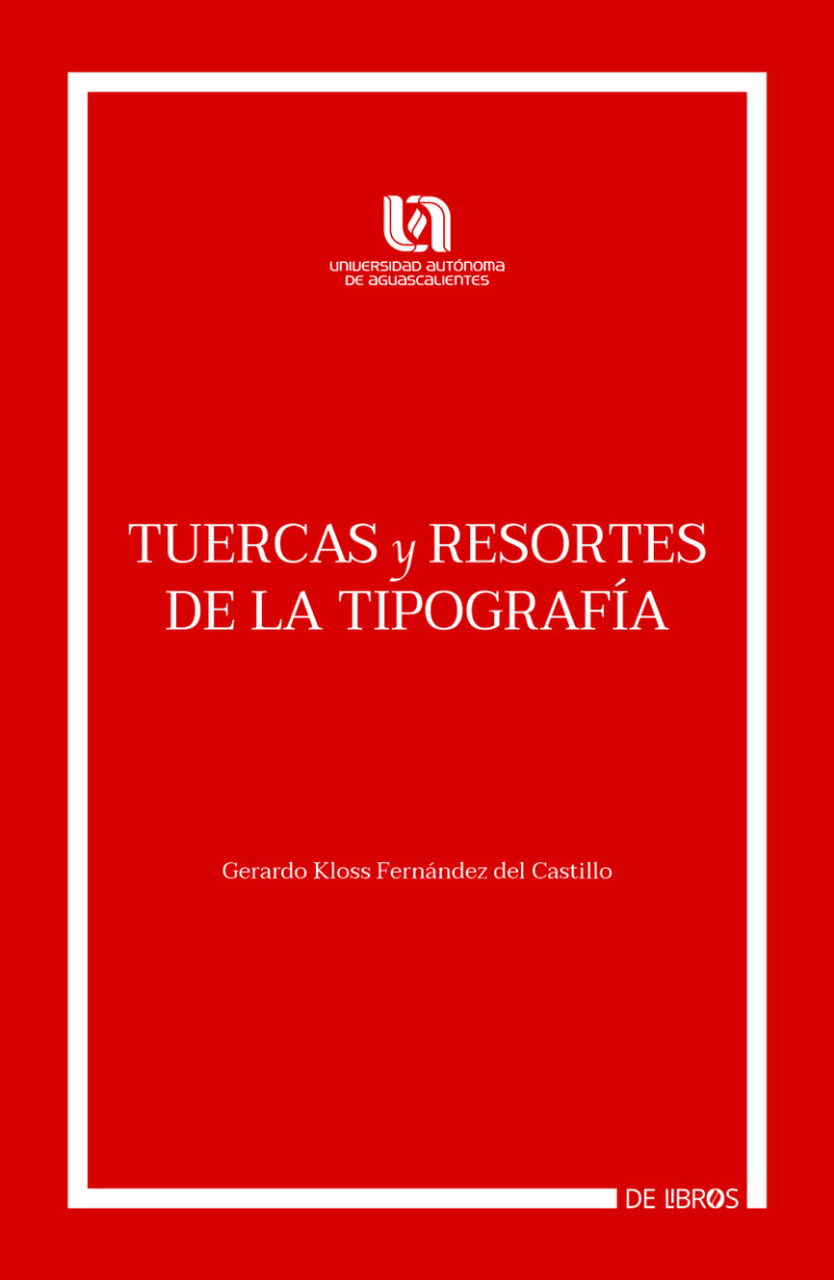 Portada: Tuercas y Resortes de la Tipografía