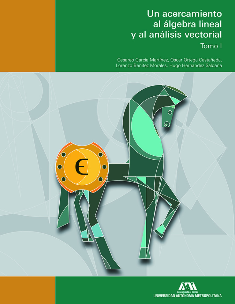 Portada: Un acercamiento al álgebra lineal y análisis vectorial. Tomo I