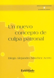 Portada: Un nuevo concepto de culpa patronal