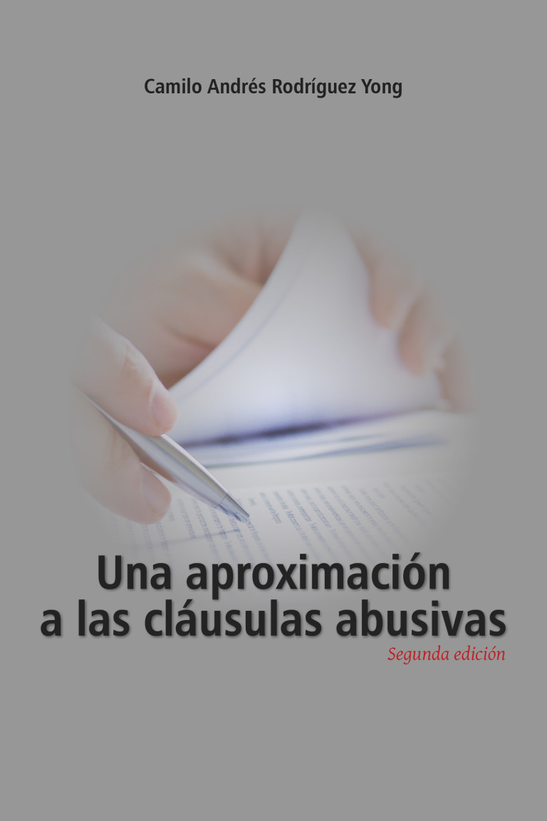 Una aproximación a las cláusulas abusivas (segunda edición)