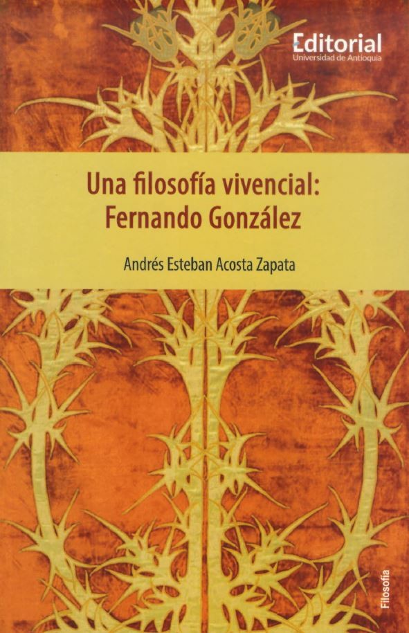 Portada: Una filosofía vivencial: Fernando González