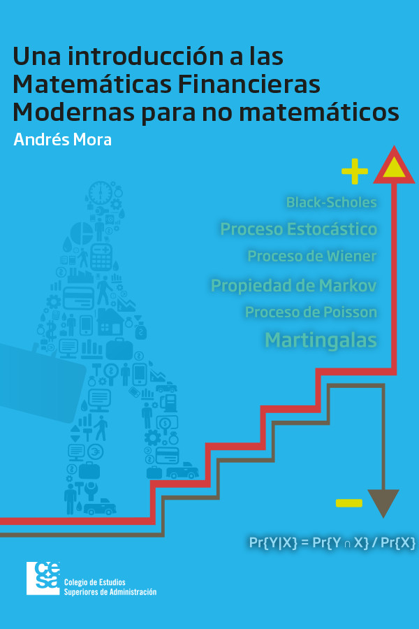 Una introducción a las matemáticas financieras modernas para no matemáticos