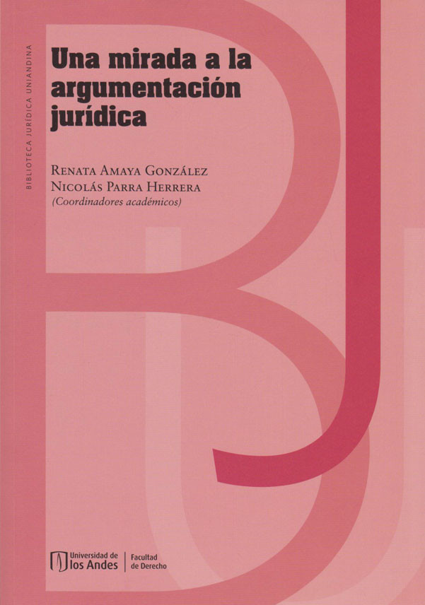Portada: Una Mirada a la Argumentación Jurídica