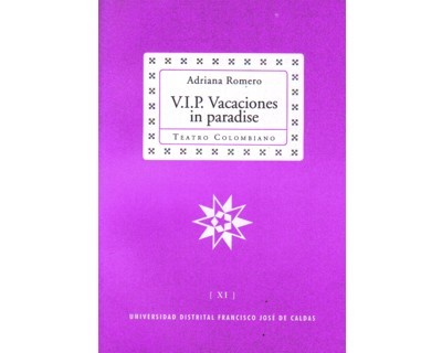 Portada: V.I.P. Vacaciones in paradise. Colección de Teatro Colombiano (XI)