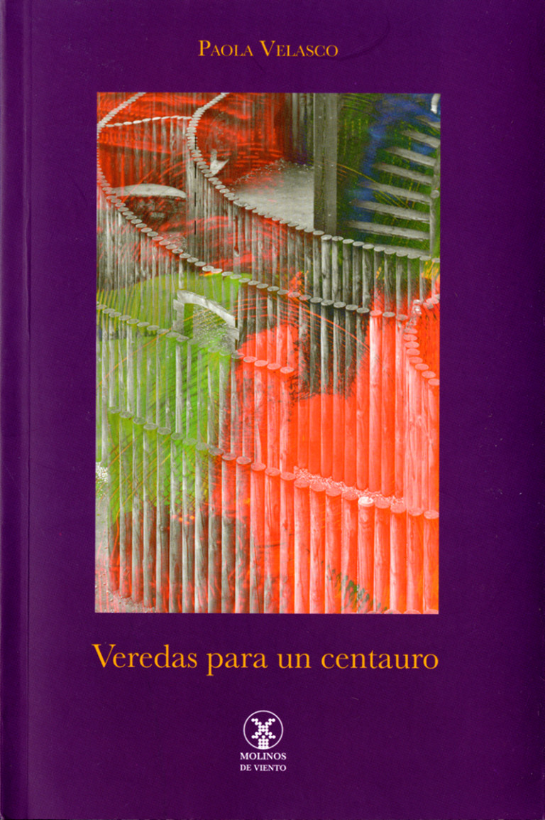Portada: Veredas para un centauro