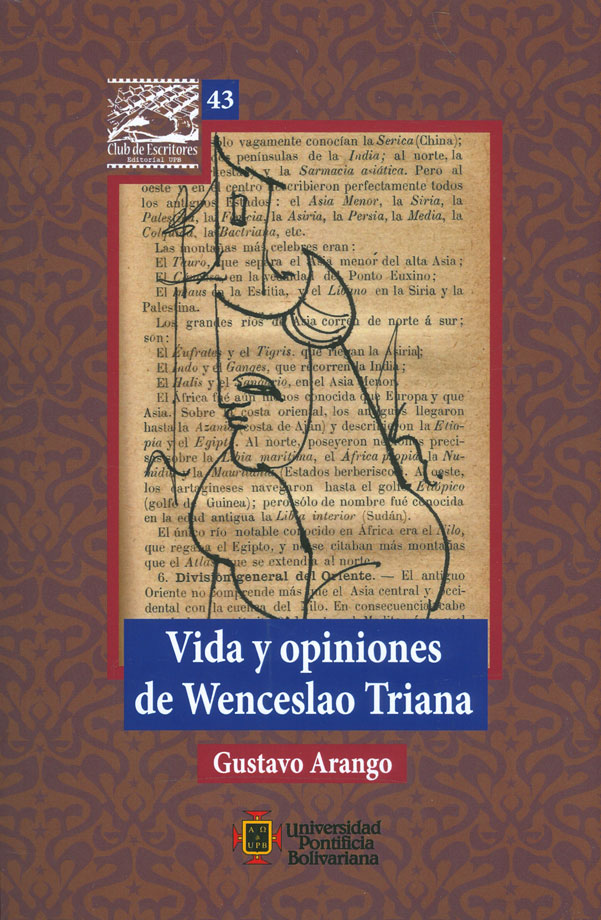 Resultado de imagen para vida y opiniones de wenceslao triana